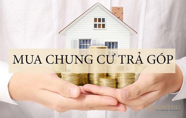 Có nên mua bán căn hộ chung cư Hà Đông trả góp không?