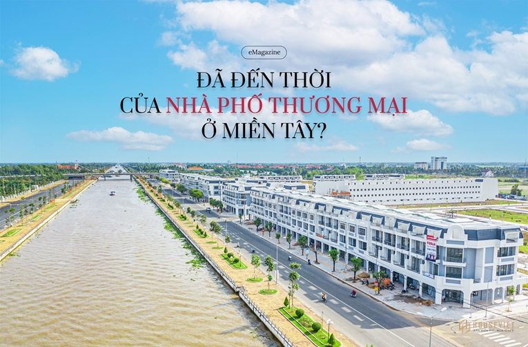 Đã đến thời của nhà phố thương mại ở miền Tây 1