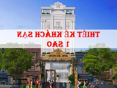 Cập nhật tiêu chuẩn thiết kế khách sạn 1 sao năm 2022