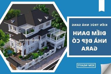 Điểm danh 99 mẫu nhà đẹp có gara được yêu thích nhất mọi thời đại