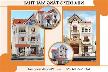 Xu hướng xây dựng HOT 2022 - Nhà đẹp 3 tầng mái thái sang trọng, cuốn hút