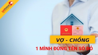 Vợ chồng muốn một mình đứng tên Sổ đỏ có được không?