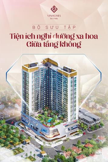 Sở hữu căn hộ chung cư cao cấp Vinhomes Skypark Bắc Giang