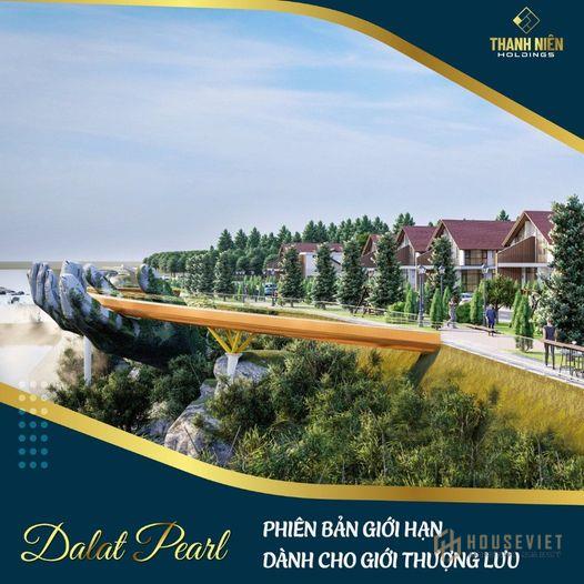 DALAT PEARL VIÊN NGỌC CỦA CAO NGUYÊN LÂM VIÊN