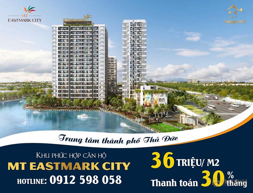 GIỮ CHỖ CĂN HỘ MT EASTMARK CITY TP THỦ ĐỨC, CHỈ 36 TRIỆU/M2, THANH TOÁN 30 THÁNG - PKD 0912598058