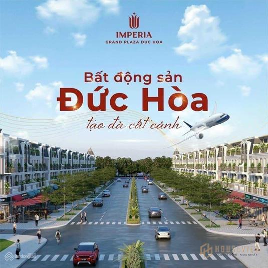 Shophouse Imperia Grand Plaza, Đức Hòa, sở hữu vĩnh viễn - chỉ 8,6 tỷ