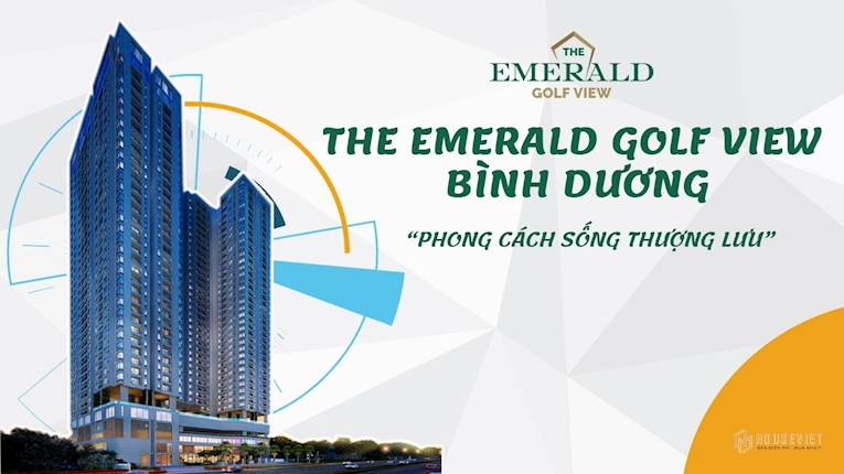 The Emerald Golf View Bình Dương